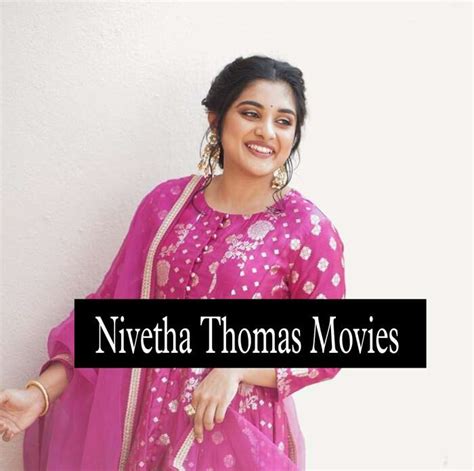 nivetha thomas movie list